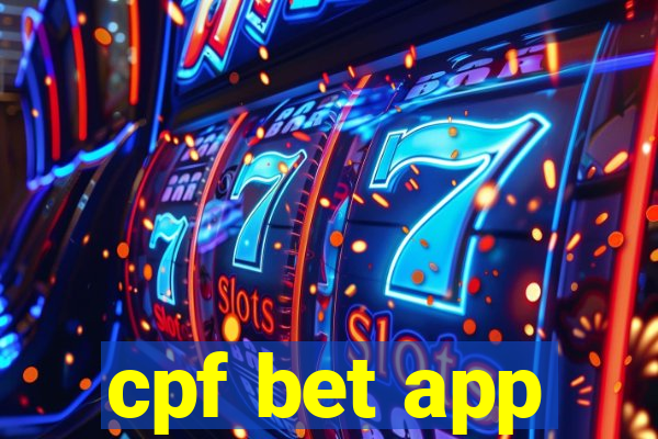 cpf bet app